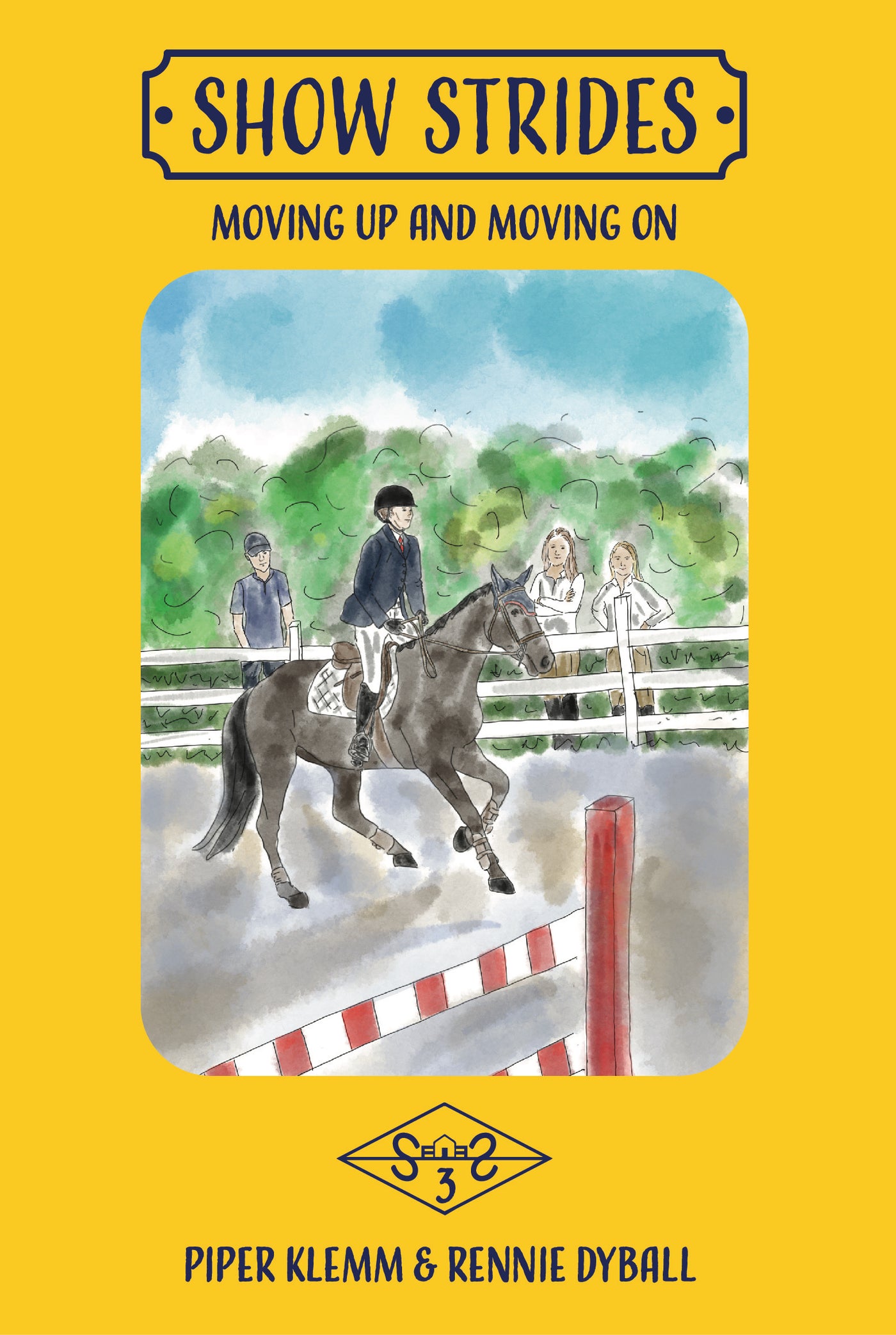 Show Strides - Book 3:  Moving Up and Moving On
